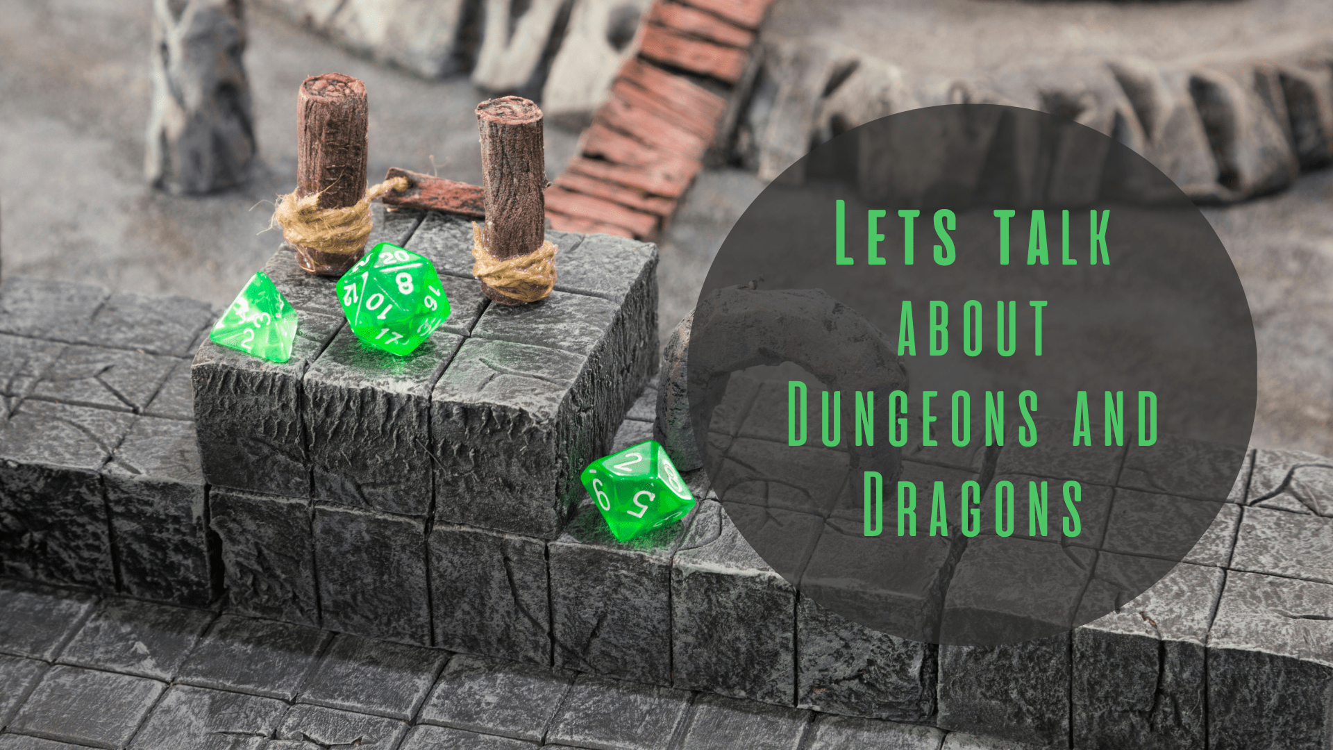 A Dungeon's and Dragons board with the lettering "Lets Talk About Dungeons and Dragons"